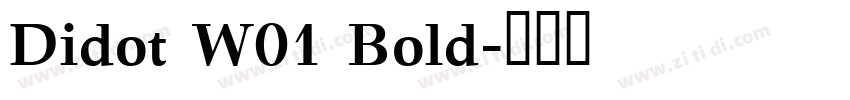 Didot W01 Bold字体转换